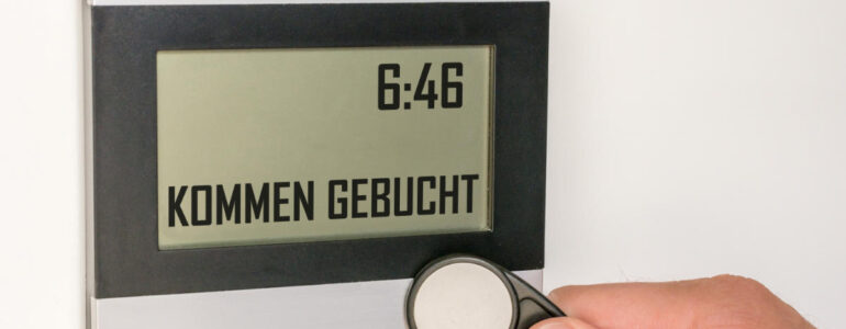 Pflicht zur Arbeitszeiterfassung: Der aktuelle Stand